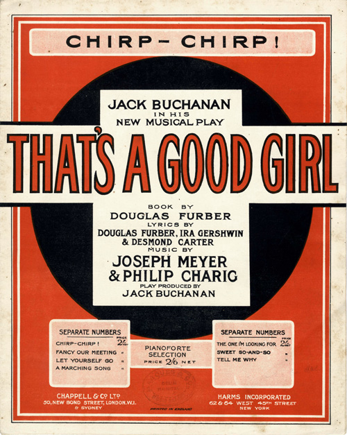 Ira Gershwin 1928 British Show Thats A Good Girl Sheet Music